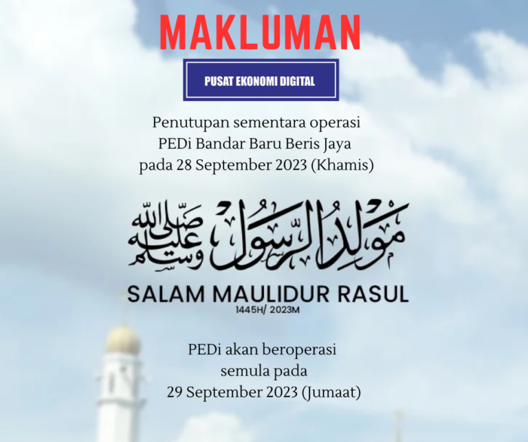 notis penutupan PEDi Bandar Baru Beris Jaya maulidur rasul 2023